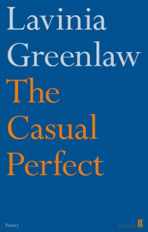 The Casual Perfect - Lavinia Greenlaw [KSIĄŻKA]