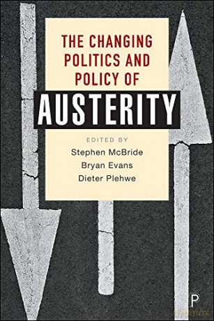 The Changing Politics and Policy of Austerity - Stephen McBride [KSIĄŻKA]