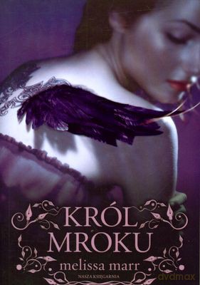 Król Mroku - Melissa Marr [KSIĄŻKA]