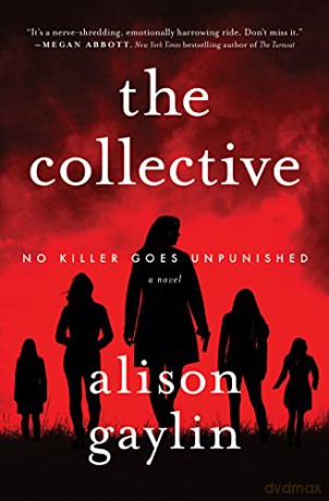The Collective - Alison Gaylin [KSIĄŻKA]