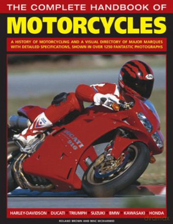 The Complete Handbook of Motorcycles - Mac McDiarmid [KSIĄŻKA]