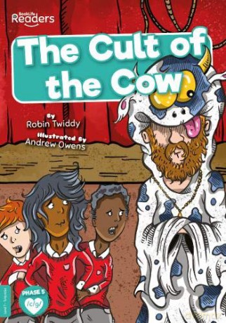 The Cult of the Cow (BookLife Readers) - Robin [KSIĄŻKA]
