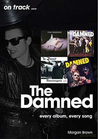 The Damned: Every Album, Every Song (On Track) - Morgan Brown [KSIĄŻKA]