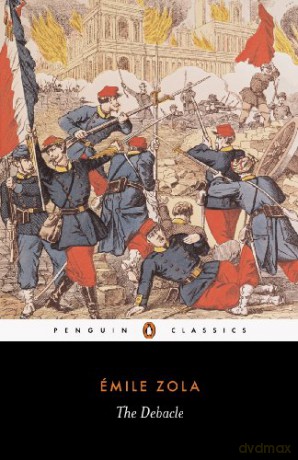 The Debacle (Penguin Classics) - Émile Zola [KSIĄŻKA]