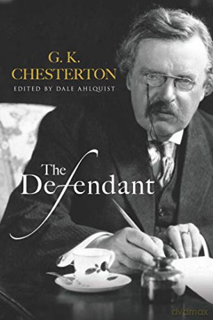 The Defendant - G. K. Chesterton [KSIĄŻKA]