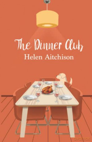 The Dinner Club - Helen Aitchison [KSIĄŻKA]