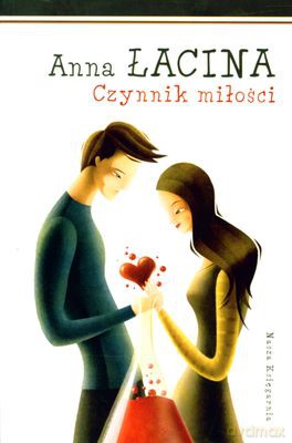 Czynnik Miłości - Anna Łacina [KSIĄŻKA]