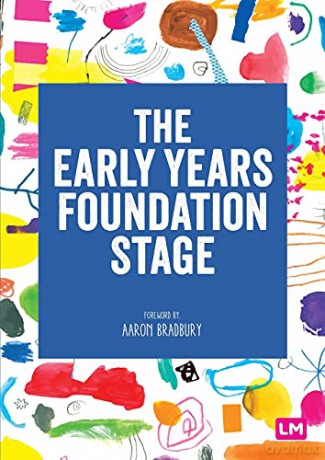 The Early Years Foundation Stage (EYFS) 2021: The statutory framework (Learning Matters) - Learning Matters [KSIĄŻKA]