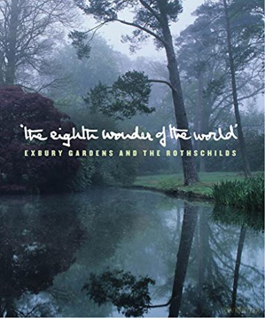 The Eighth Wonder of the World: Exbury Gardens and the Rothschilds - Lionel de Rothschild [KSIĄŻKA]