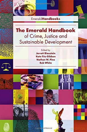 The Emerald Handbook of Crime, Justice and Sustainable Development [KSIĄŻKA]