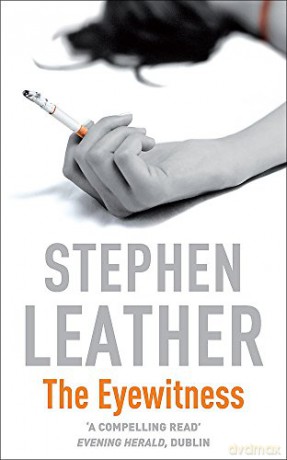 The Eyewitness - Stephen Leather [KSIĄŻKA]