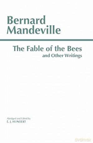 The Fable of the Bees and Other Writings - Bernard Mandeville [KSIĄŻKA]