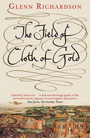 The Field of Cloth of Gold - Glenn Richardson [KSIĄŻKA]