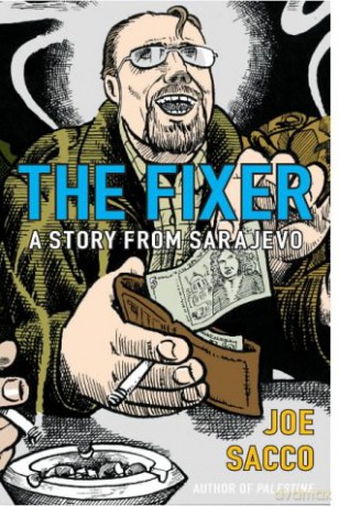 The Fixer - Joe Sacco [KSIĄŻKA]