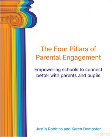 The Four Pillars of Parental Engagement: Empowering schools to connect better with parents and pupils - Karen Dempster [KSIĄŻKA]