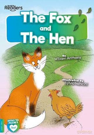 The Fox and the Hen (BookLife Readers) - William [KSIĄŻKA]