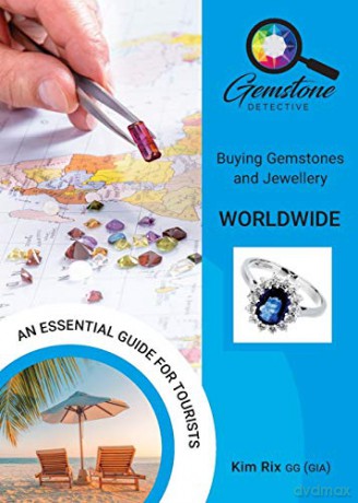 The Gemstone Detective: Buying Gemstones and Jewellery Worldwide - Kim Rix [KSIĄŻKA]