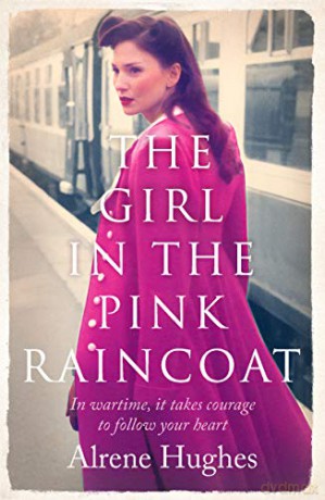The Girl in the Pink Raincoat - Alrene Hughes [KSIĄŻKA]