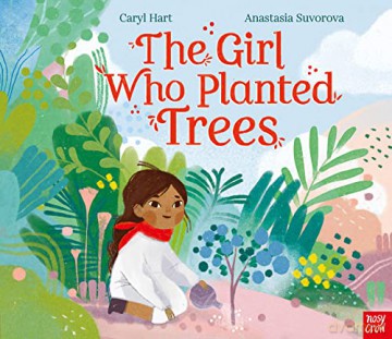 The Girl Who Planted Trees - Caryl Hart [KSIĄŻKA]