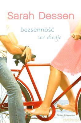 Bezsenność We Dwoje - Sarah Dessen [KSIĄŻKA]