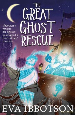 The Great Ghost Rescue - Eva Ibbotson [KSIĄŻKA]