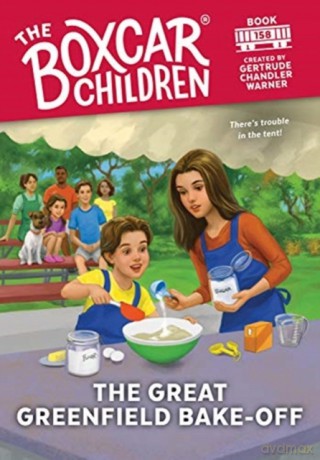 The Great Greenfield Bake-Off, 158 (Boxcar Children Mysteries) - Anthony VanArsdale [KSIĄŻKA]