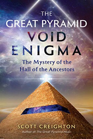 The Great Pyramid Void Enigma: The Mystery of the Hall of the Ancestors - Scott Creighton [KSIĄŻKA]