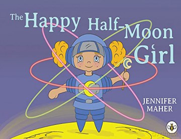 The Happy Half-Moon Girl - Jennifer Maher [KSIĄŻKA]