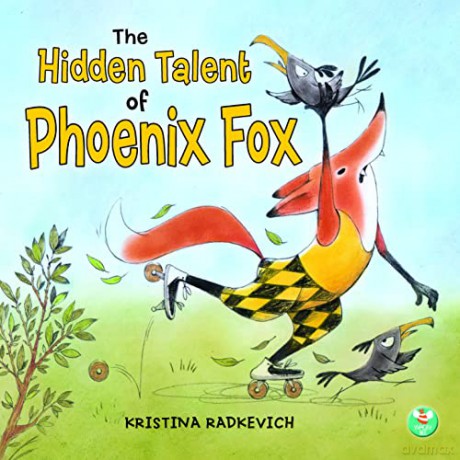 The Hidden Talent of Phoenix Fox - Kristina [KSIĄŻKA]