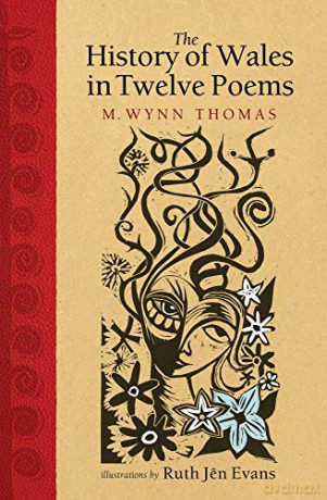 The History of Wales in Twelve Poems - Thomas [KSIĄŻKA]
