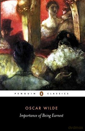 The Importance of Being Earnest and Other Plays (Penguin Classics) - Oscar Wilde [KSIĄŻKA]