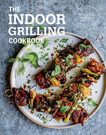 The Indoor Grilling Cookbook - Williams Sonoma Test Kitchen [KSIĄŻKA]