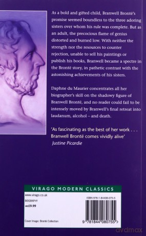 The Infernal World Of Branwell Bronte (Virago Modern Classics) - Daphne Du Maurier [KSIĄŻKA]