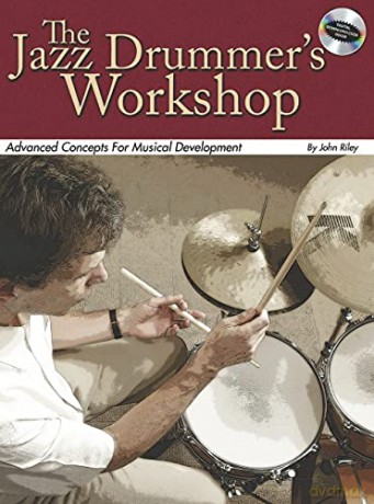 The Jazz Drummer's Workshop Drums Book/Cd: 1 [KSIĄŻKA]