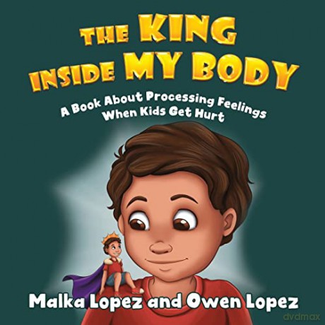 The King Inside My Body - Owen López [KSIĄŻKA]