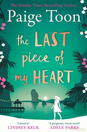 The Last Piece of My Heart: Paige Toon - Paige Toon [KSIĄŻKA]