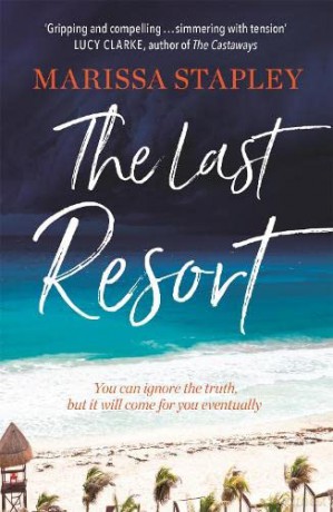 The Last Resort - Marissa Stapley [KSIĄŻKA]