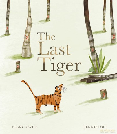 The Last Tiger - Becky Davies [KSIĄŻKA]