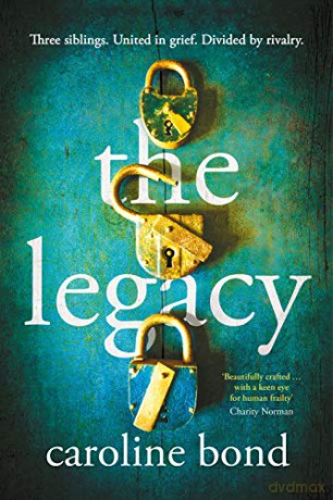 The Legacy - Caroline Bond [KSIĄŻKA]