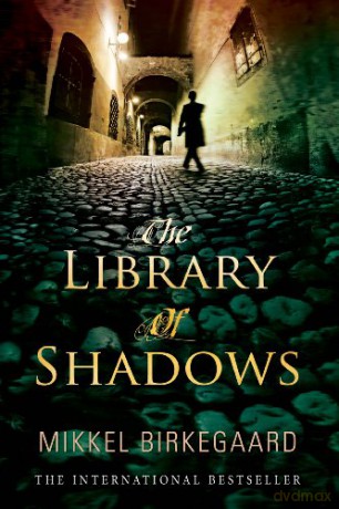 The Library of Shadows - Mikkel Birkegaard [KSIĄŻKA]