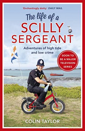 The Life of a Scilly Sergeant - Colin Taylor [KSIĄŻKA]