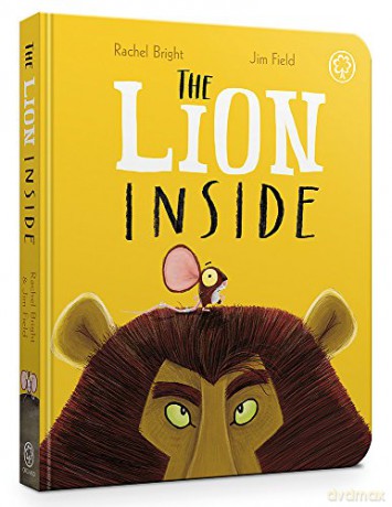 The Lion Inside Board Book - Rachel Bright [KSIĄŻKA]