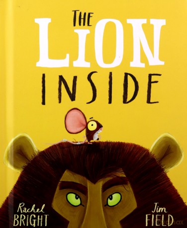 The Lion Inside Board Book - Rachel Bright [KSIĄŻKA]