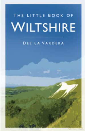 The Little Book of Wiltshire [KSIĄŻKA]
