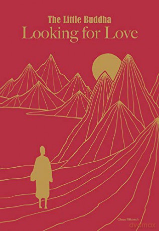 The Little Buddha: Looking for Love (The Little Buddha) - Claus Mikosch [KSIĄŻKA]