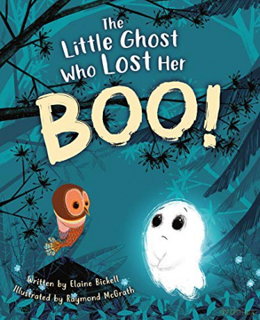 The Little Ghost Who Lost Her Boo! - Elaine Bickell [KSIĄŻKA]