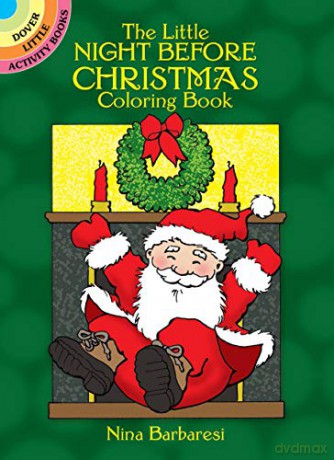 The Little Night Before Christmas Coloring Book (Little Activity Books) - Nina Barbaresi [KSIĄŻKA]