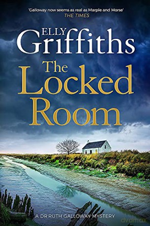 The Locked Room: The thrilling Sunday Times number one bestseller (The Dr Ruth Galloway Mysteries) - Elly Griffiths [KSIĄŻKA]