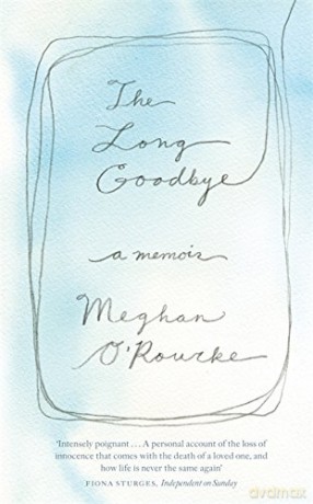 The Long Goodbye: A Memoir - Meghan O'Rourke [KSIĄŻKA]