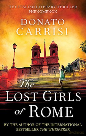 The Lost Girls of Rome - Donato Carrisi [KSIĄŻKA]